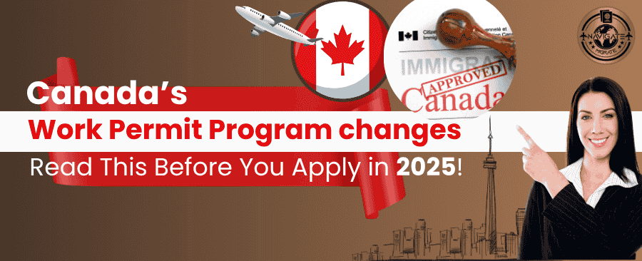 Canada Work Permit Program Changes 2025 - Trenity Immigration Consultants