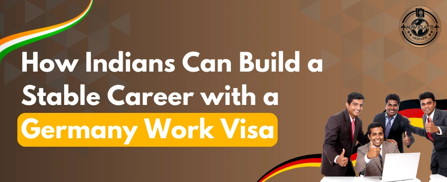 Get Career Success with Germany Work Visa for Indians