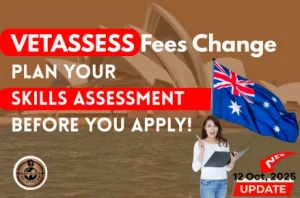skilled migration for permanent residency in Australia—Vetassess Fee update 12 Oct, 2025