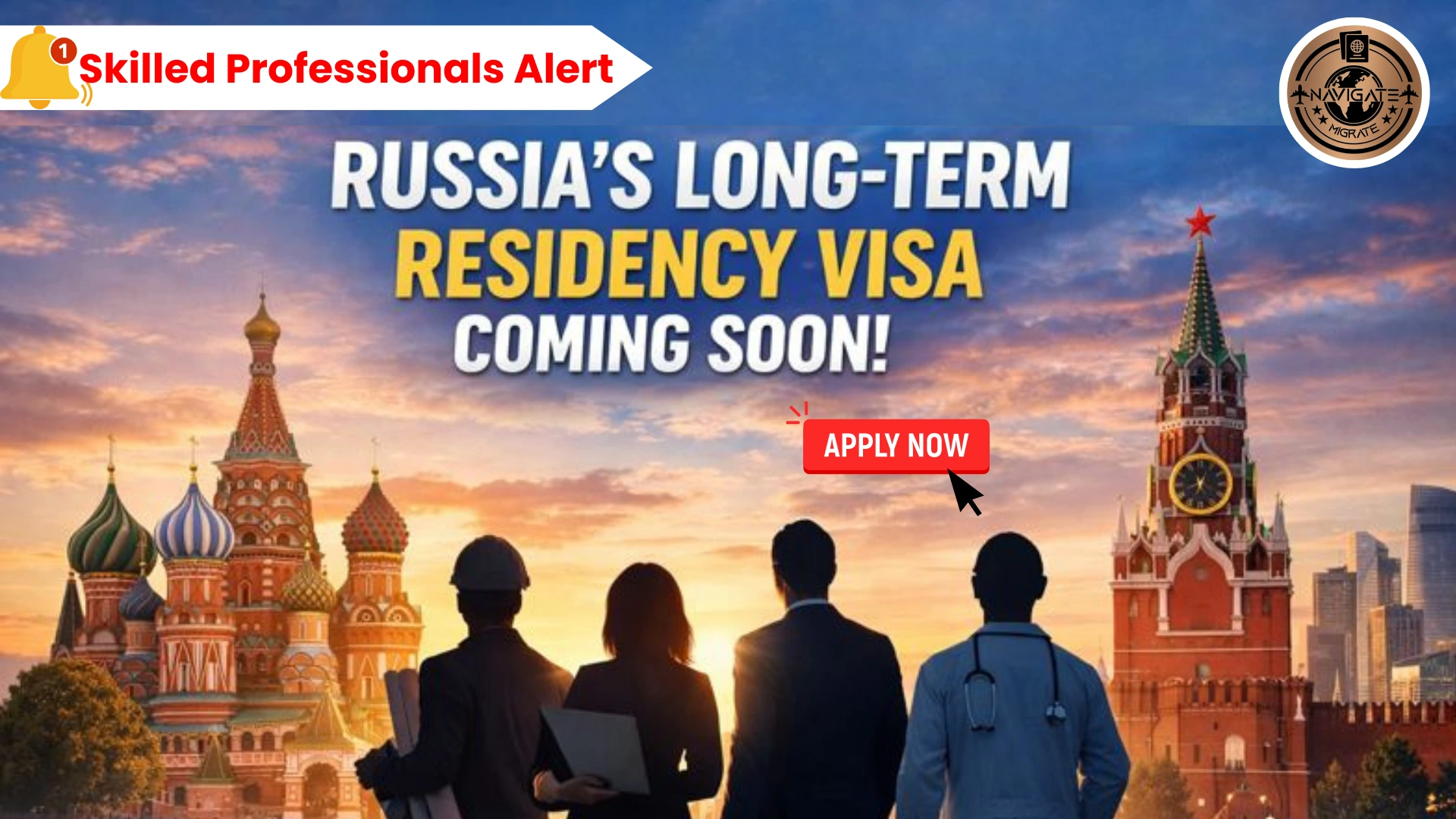Big Opportunity! Russia Opens Long-Term Residency Visa for Skilled Workers