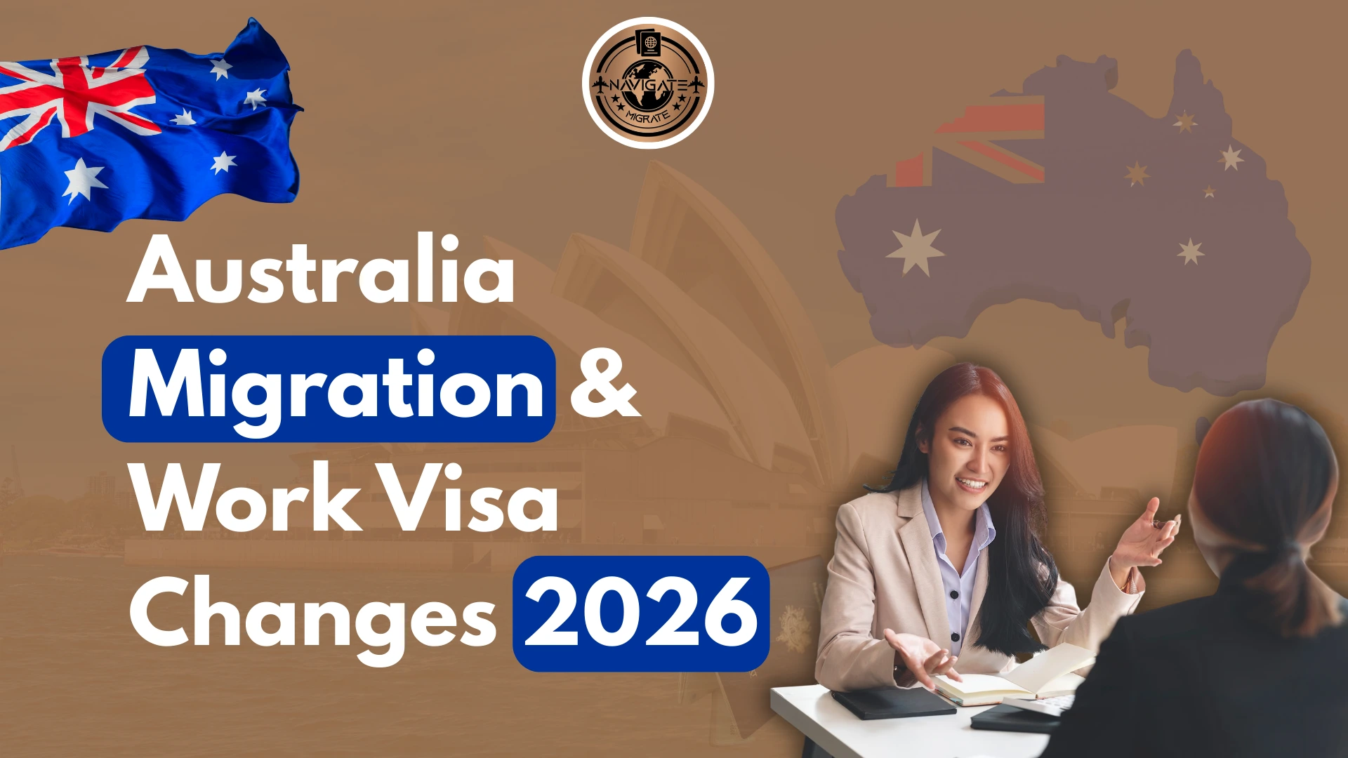 Australia Work Visa Changes 2026 - Planning Australia Migration in 2026? Here’s What You Need to Know- Navigate Migrate