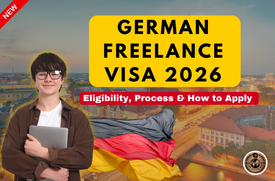 Germany Freelance Visa 2026: Complete guide to eligibility, documents, costs, and application requirements. Consult Navigate Migrate in Abu Dhabi for expert assistance.